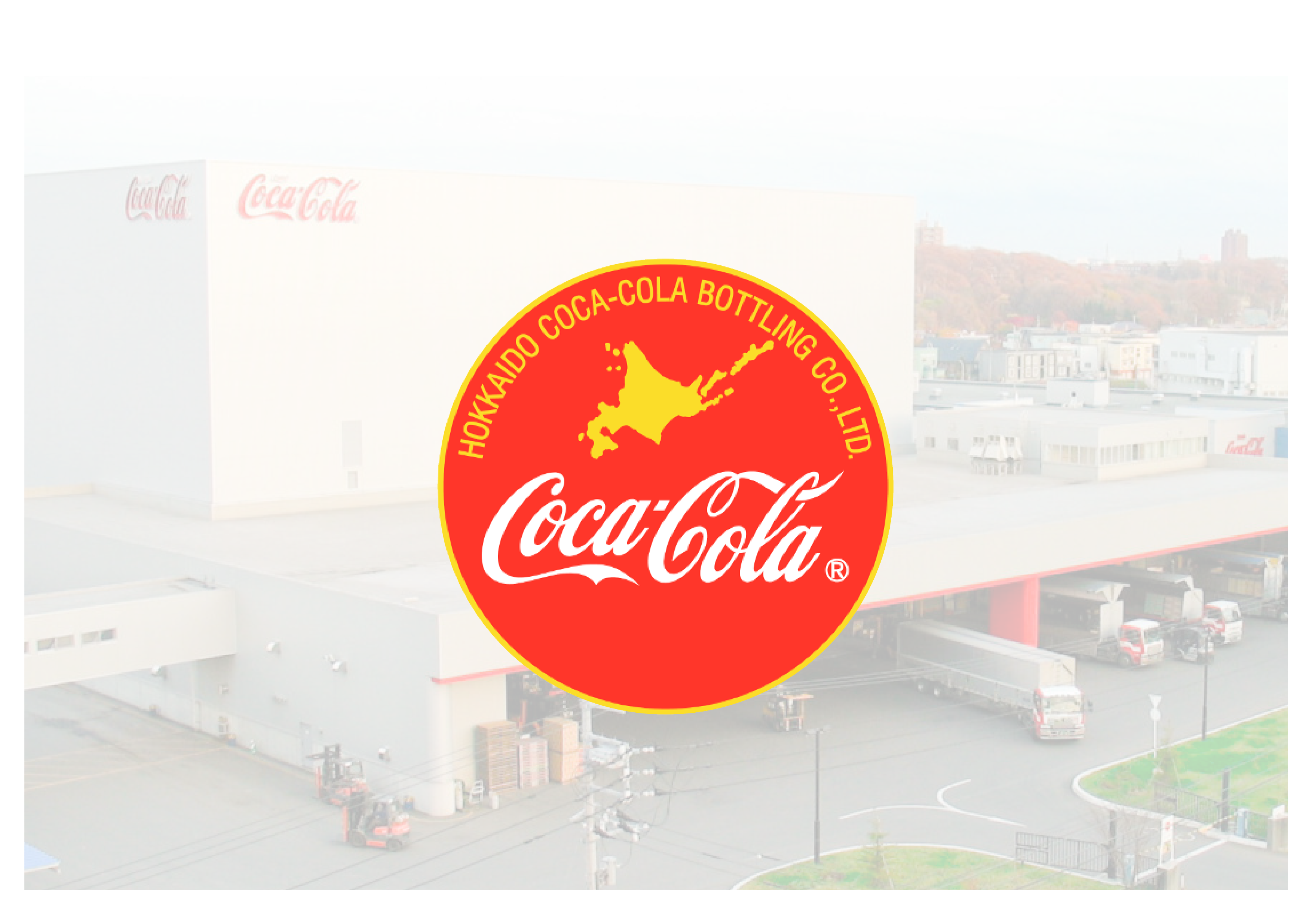 Hokkaido Coca-Cola Bottling Co.,Ltd.